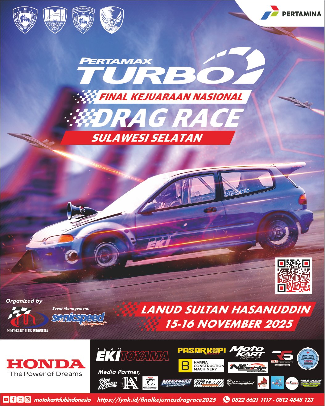 PERTAMAX TURBO FINAL KEJURNAS DRAG RACE SULSEL 2025