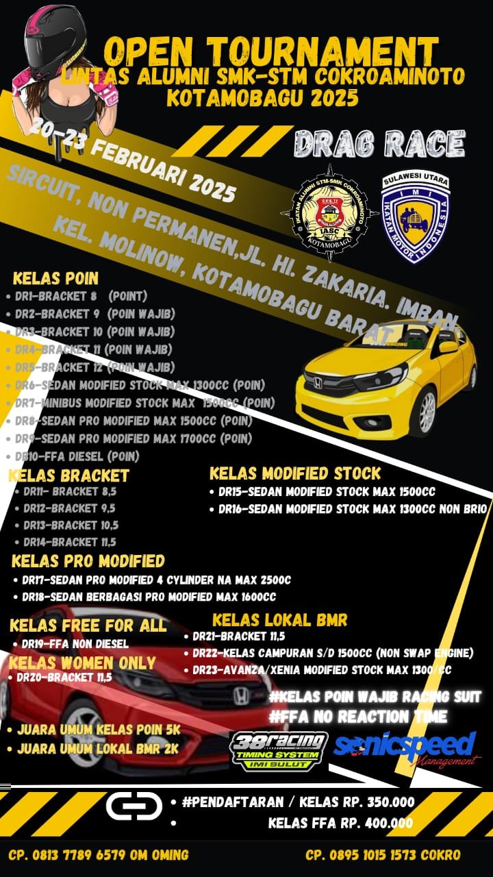 DRAG RACE LINTAS ALUMNI STM COKROMINOTO KOTAMOBAGU